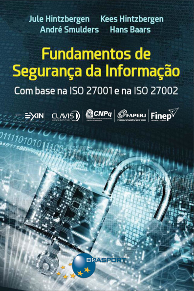 Capa do livro Fundamentos de segurança da informação: com base na ISO 27001 e na ISO 27002