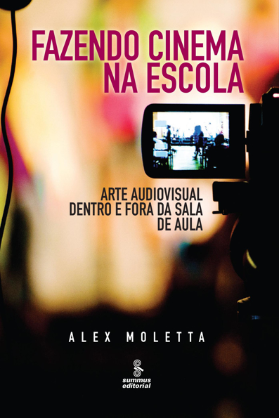 Capa do livro Fazendo cinema na escola